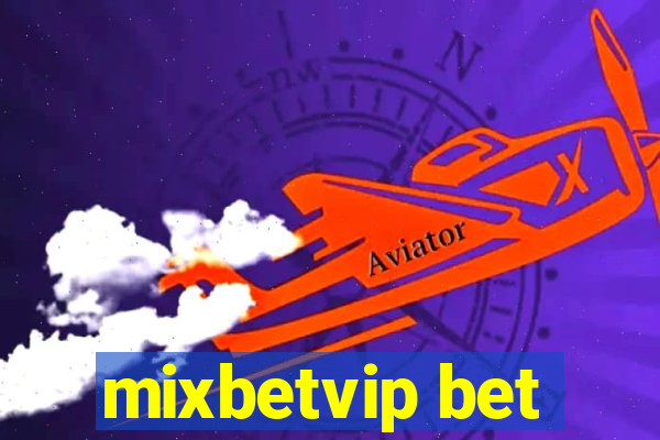 mixbetvip bet